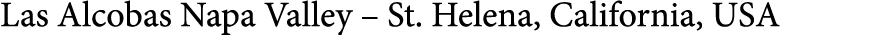 Las Alcobas Napa Valley   St  Helena  California  USA