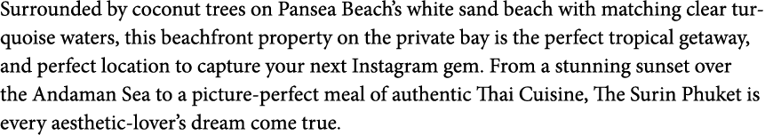 Surrounded by coconut trees on Pansea Beach s white sand beach with matching clear turquoise waters  this beachfront    