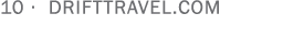 10   DRIFTTRAVEL COM
