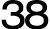 38