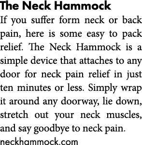 The Neck Hammock If you suffer form neck or back pain  here is some easy to pack relief  The Neck Hammock is a simple   