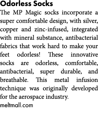 Odorless Socks The MP Magic socks incorporate a super comfortable design  with silver  copper and zinc-infused  integ   