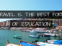 Reasons Why Traveling Is Considered a Form of Education travel education