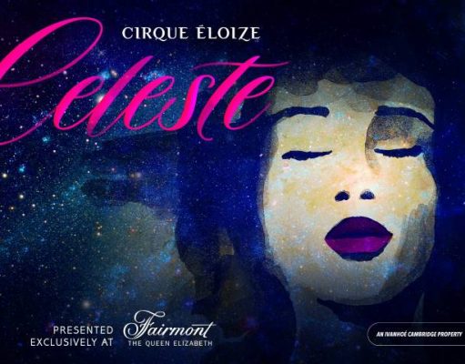 A New Cirque Éloize Show Takes Up Exclusive Residency at Fairmont The Queen Elizabeth