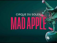 MAD APPLE BY CIRQUE DU SOLEIL PREMIERES AT NEW YORK-NEW YORK HOTEL & CASINO IN LAS VEGAS