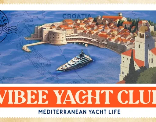 “Vibee Yacht Club” – A Series Of Three, Week-Long Luxury & Music-Filled Superyacht Experiences In Croatia This Summer