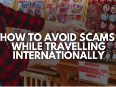 How to Avoid Scams While Travelling Internationally: A Smart Traveler’s Guide