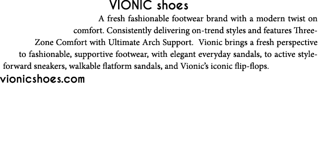 VIONIC shoes A fresh fashionable footwear brand with a modern twist on comfort  Consistently delivering on-trend styl   