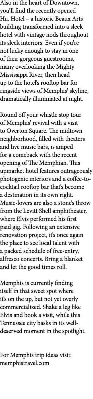 Also in the heart of Downtown, you ll find the recently opened Hu  Hotel   a historic Beaux Arts building transformed   