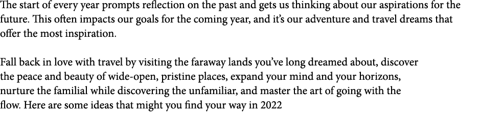 The start of every year prompts reflection on the past and gets us thinking about our aspirations for the future  Thi   